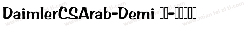 DaimlerCSArab-Demi 语言字体转换